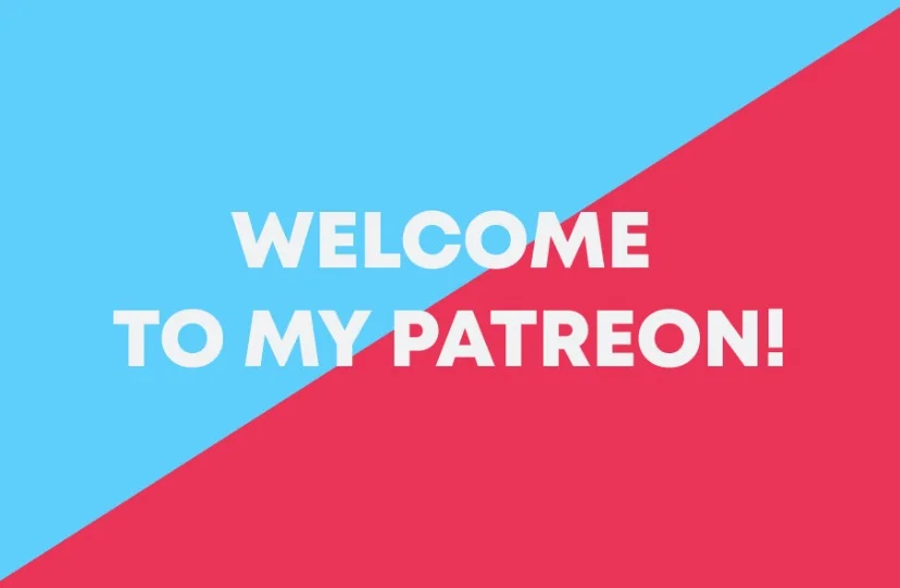 Get more from me on Patreon!
